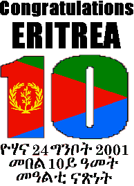 Celebrating 10 years liberated Eritrea